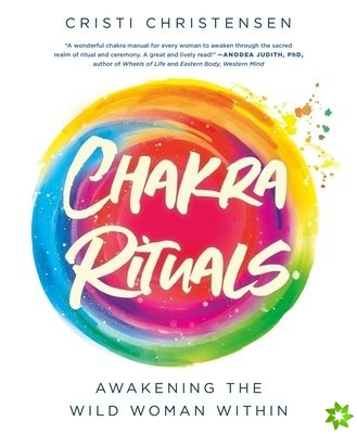 Chakra Rituals