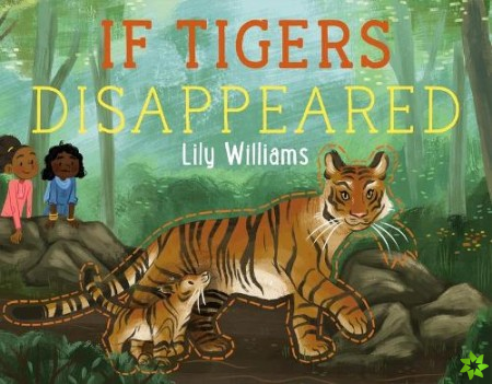 If Tigers Disappeared