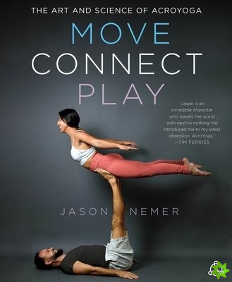 Move, Connect, Play