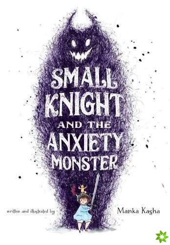 Small Knight and the Anxiety Monster