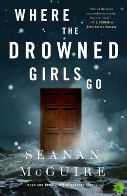 Where the Drowned Girls Go