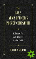 1862 Army Officer's Pocket Companion