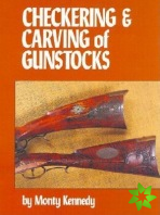 Checkering and Carving of Gunstocks