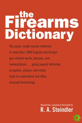 Firearms Dictionary