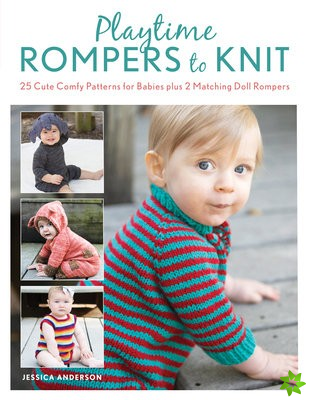 Playtime Rompers to Knit