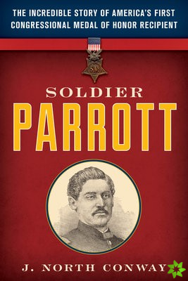 Soldier Parrott
