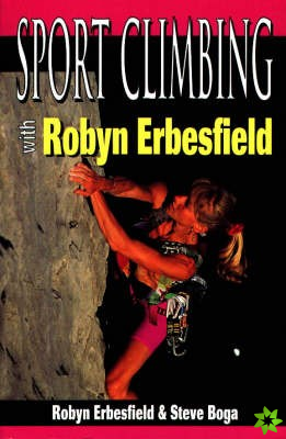 Sport Climbing with Robyn Erbesfield