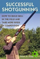 Successful Shotgunning