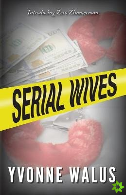 Serial Wives