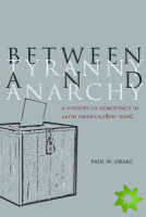 Between Tyranny and Anarchy