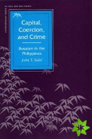 Capital, Coercion, and Crime