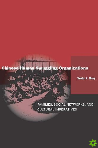 Chinese Human Smuggling Organizations
