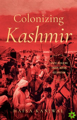 Colonizing Kashmir