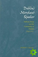 Dublin's Merchant-Quaker