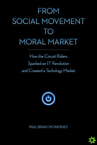 From Social Movement to Moral Market