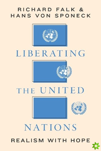 Liberating the United Nations