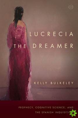 Lucrecia the Dreamer