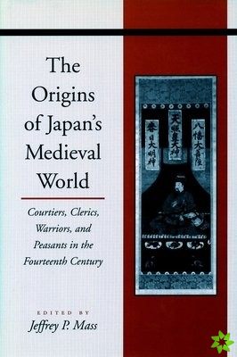 Origins of Japan's Medieval World
