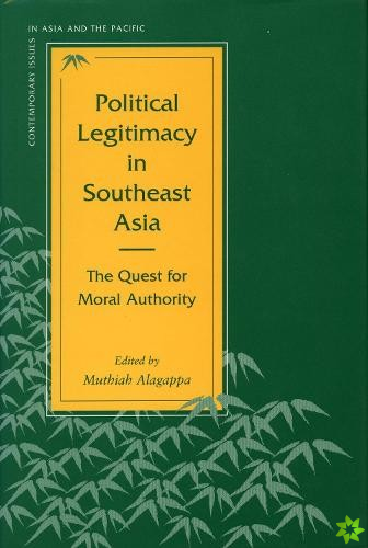Political Legitimacy in Southeast Asia
