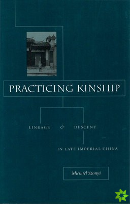 Practicing Kinship