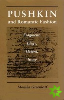 Pushkin and Romantic Fashion