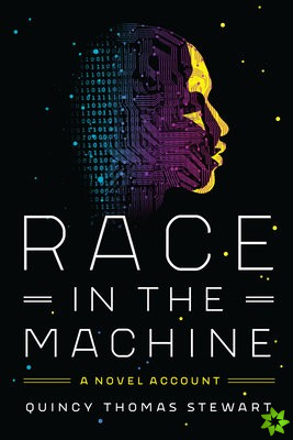 Race in the Machine