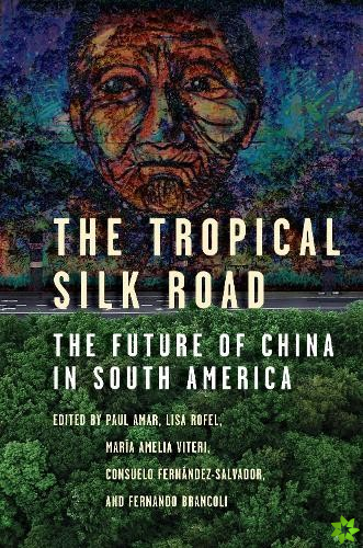 Tropical Silk Road