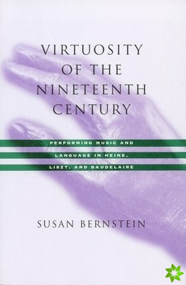 Virtuosity of the Nineteenth Century