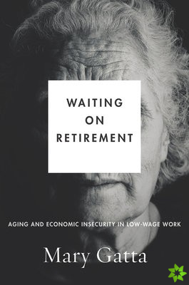Waiting on Retirement