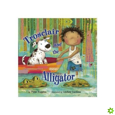 Trosclair & the Alligator