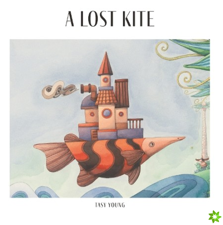Lost Kite