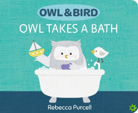 Owl & Bird: Owl Takes a Bath