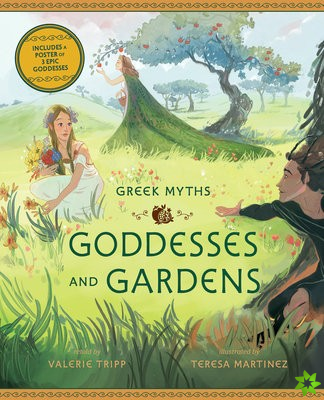 Goddesses and Gardens