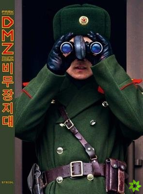 Jongwoo Park: DMZ - Demilitarized Zone of Korea
