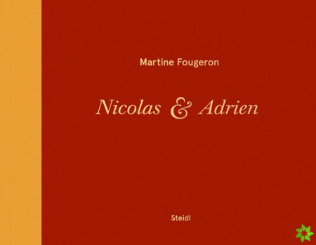 Martine Fougeron / Nicolas et Adrien