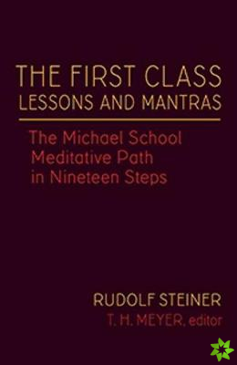 First Class Lessons and Mantras