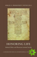 Honoring Life