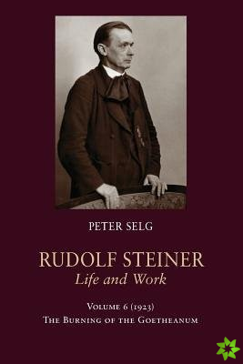 Rudolf Steiner, Life and Work