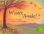 Winter, Awake!