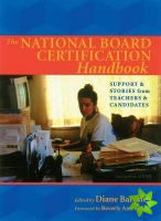 National Board Certification Handbook, The
