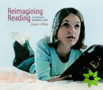 Reimagining Reading