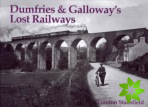 Dumfries and Galloway's Lost Railways