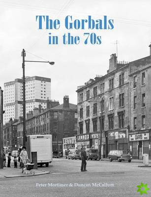 Gorbals in the 70s