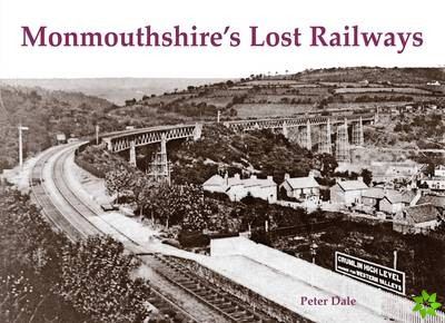 Monmouthshire's Lost Railways