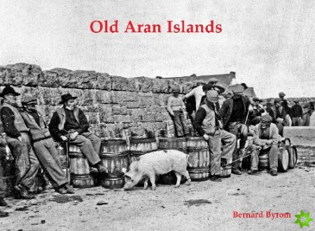 Old Aran Islands