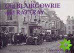 Old Blairgowrie and Rattray