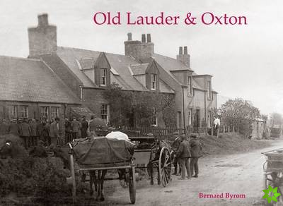 Old Lauder & Oxton