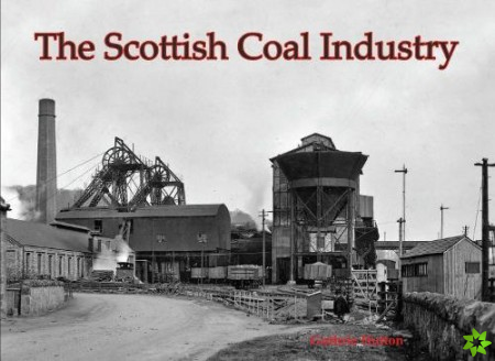 Scottish Coal Industry