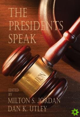 Presidents Speak