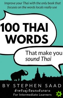 100 Thai Words That Make You Sound Thai